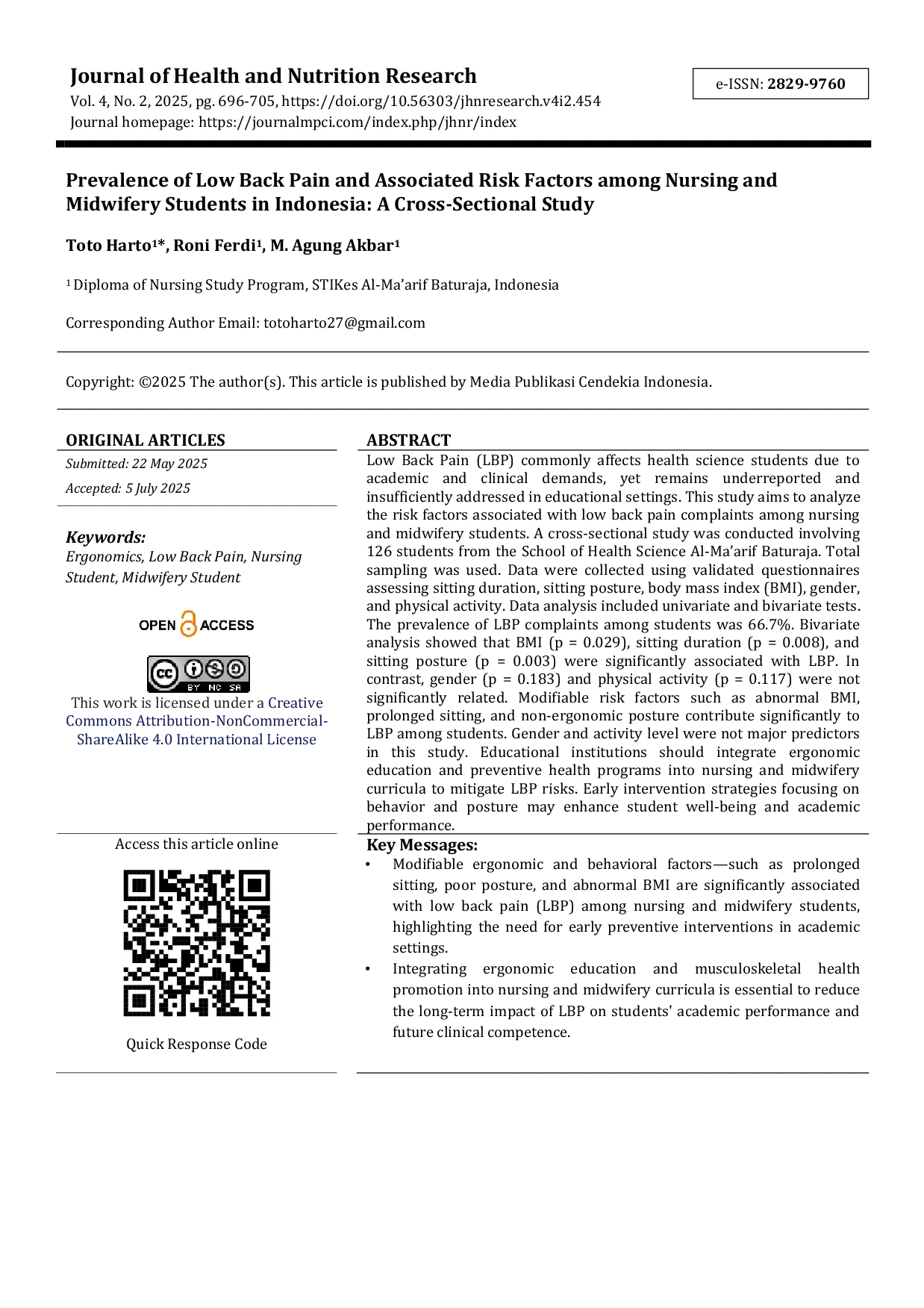 JURIS Prevalence of Low Back Pain and Associated Risk Factors among Nursing and Midwifery Students in Indonesia A Cross Sectional Study
