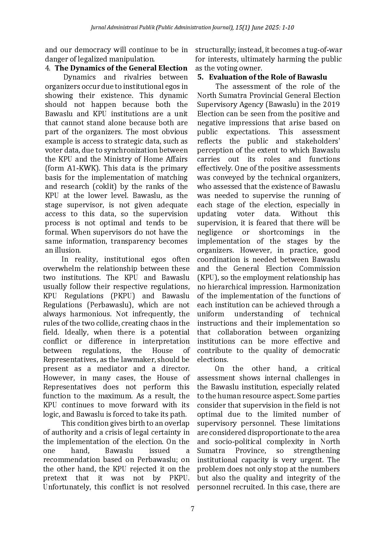 juris The Role of the North Sumatra Provincial Bawaslu in the 2019 Election Performance Analysis and Design of an Adaptive Supervision Model