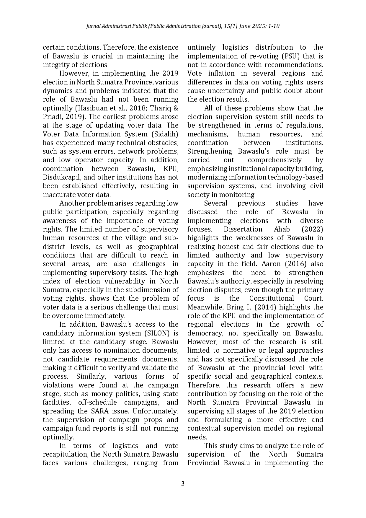 juris The Role of the North Sumatra Provincial Bawaslu in the 2019 Election Performance Analysis and Design of an Adaptive Supervision Model