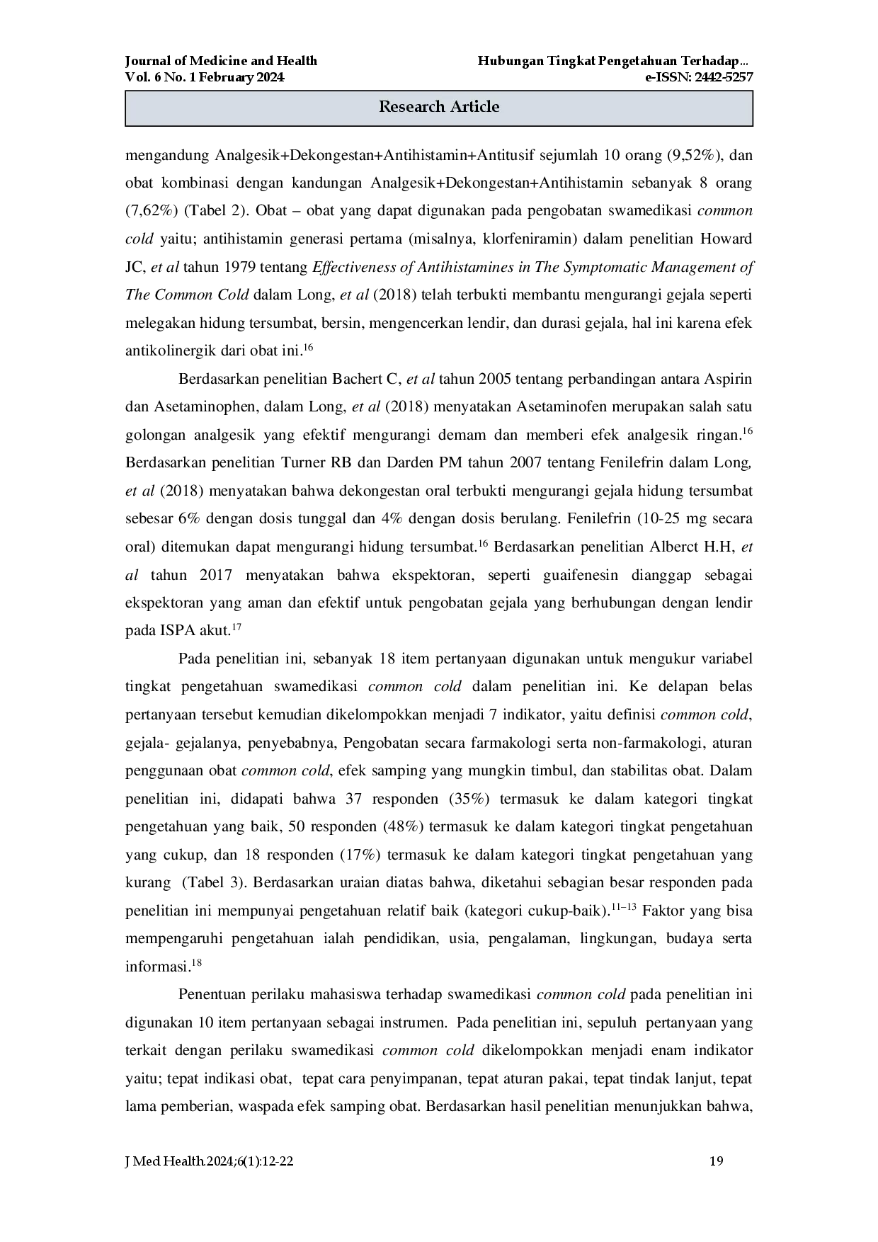 juris Hubungan Tingkat Pengetahuan Terhadap Perilaku Swamedikasi Common Cold pada Mahasiswa Studi Kasus Mahasiswa Farmasi Universitas Tanjungpura