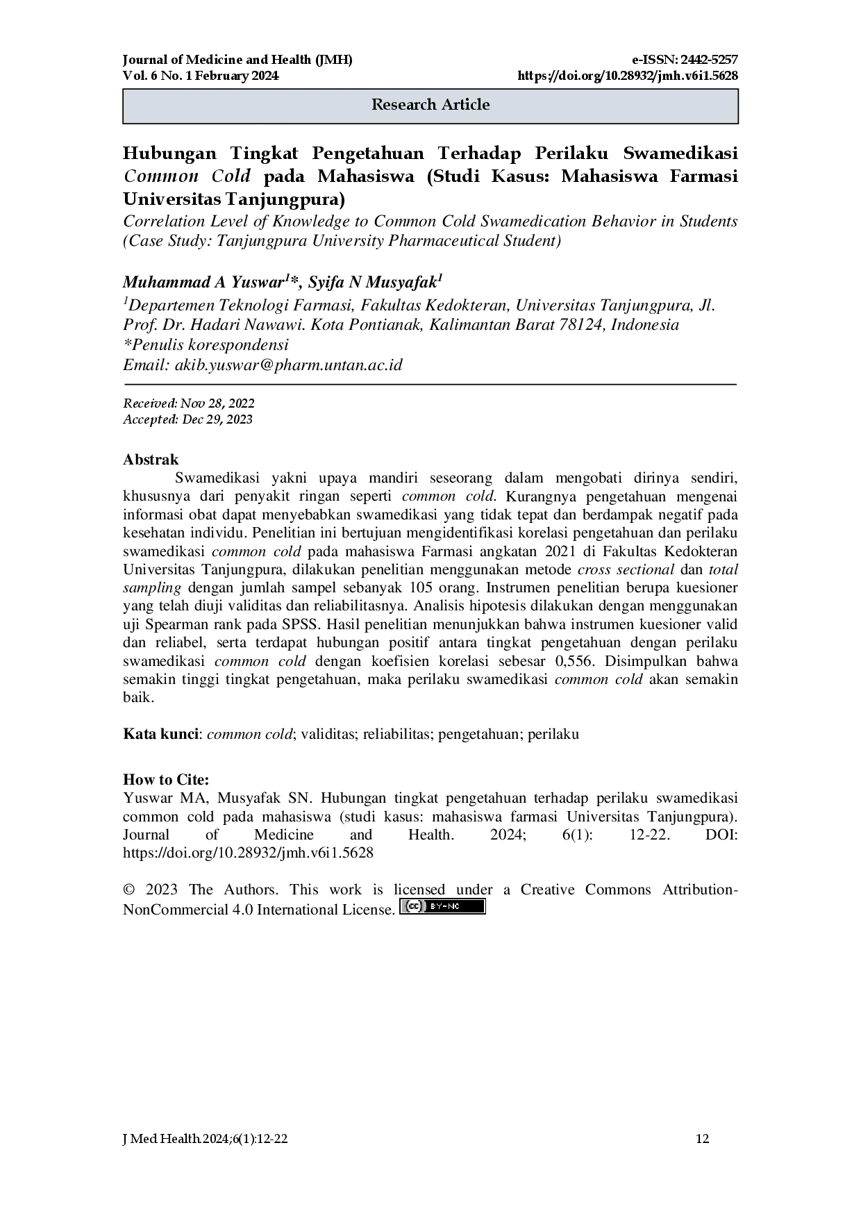 juris Hubungan Tingkat Pengetahuan Terhadap Perilaku Swamedikasi Common Cold pada Mahasiswa Studi Kasus Mahasiswa Farmasi Universitas Tanjungpura