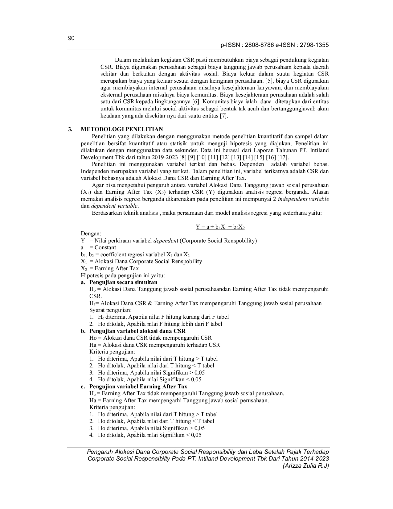 JURIS Pengaruh Alokasi Dana Corporate Social Responsibility dan Laba Setelah Pajak Terhadap Corporate Social Responsibilty Pada PT Intiland Development Tbk Dari Tahun 2014 2023