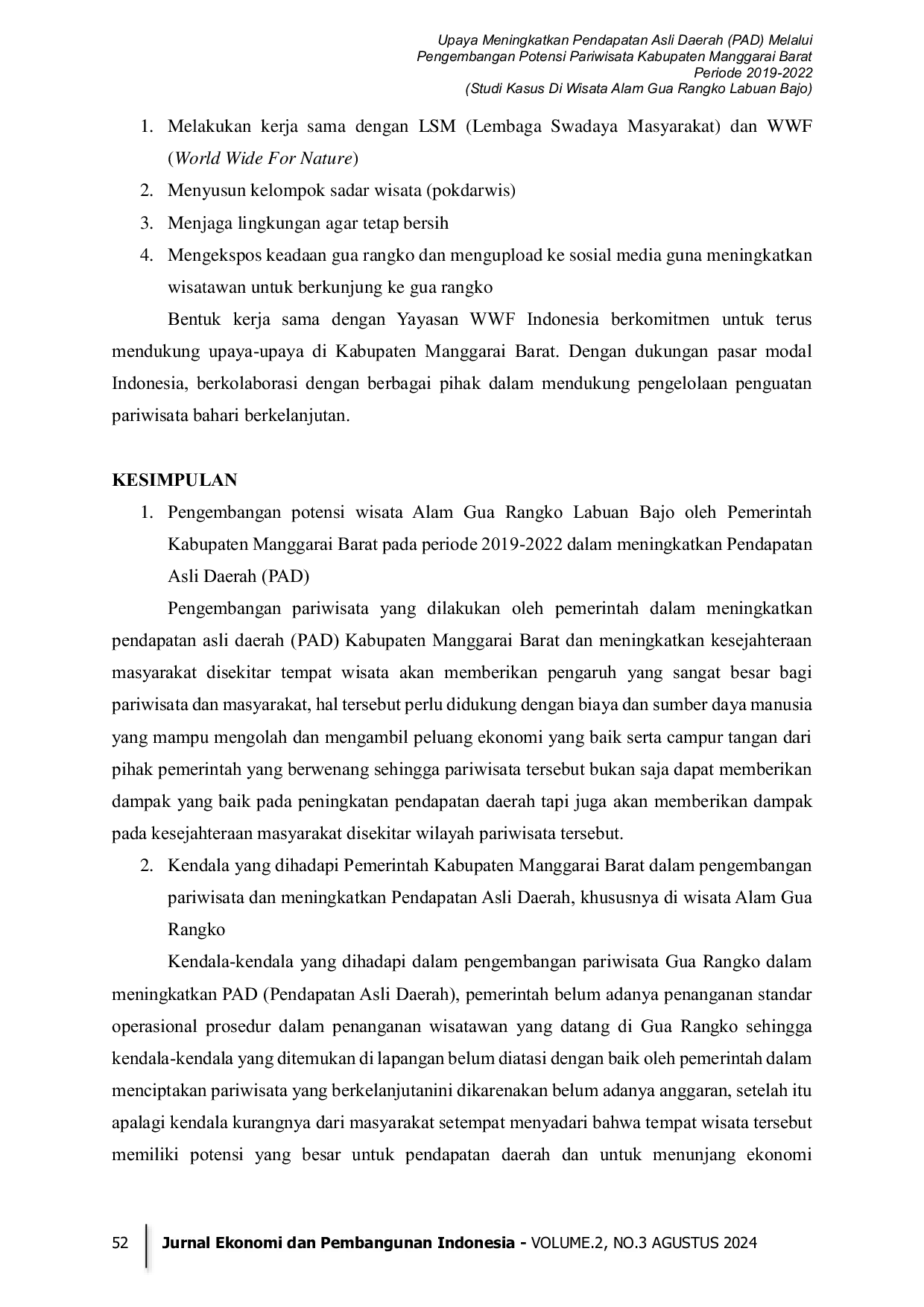 JURIS Upaya Meningkatkan Pendapatan Asli Daerah PAD Melalui Pengembangan Potensi Pariwisata Kabupaten Manggarai Barat Periode 2019 2022 Studi Kasus Di Wisata Alam Gua Rangko Labuan Bajo