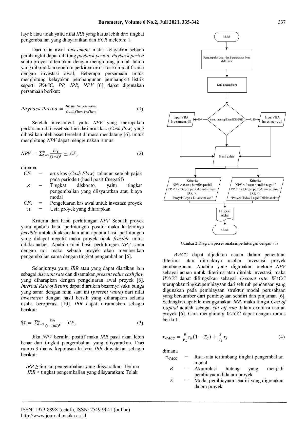 JURIS Analisis Kelayakan Ekonomi Dan Finansial Pembangkit Listrik Tenaga Air Plta Dengan Menggunakan Software Visual Basic For Applications Vba