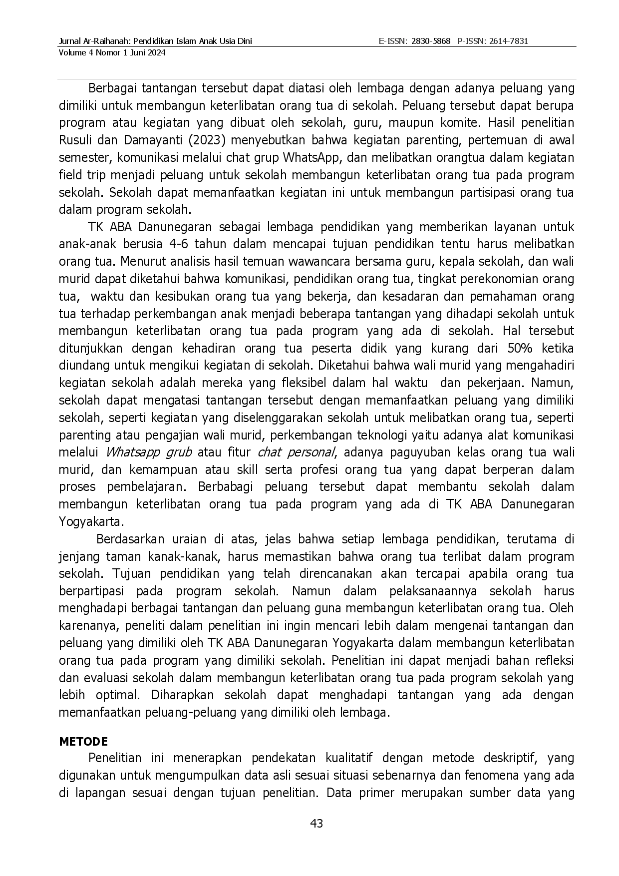 juris Analisis Tantangan dan Peluang Membangun Keterlibatan Orang Tua Pada Program Sekolah TK ABA Danunegaran Yogyakarta