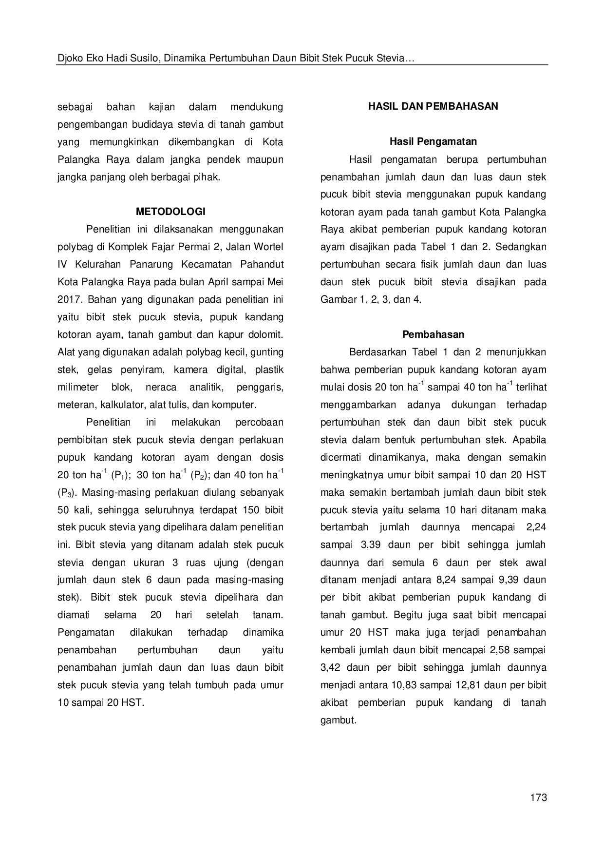 JURIS Dinamika Pertumbuhan Daun Bibit Stek Pucuk Stevia Menggunakan Pupuk Kandang Kotoran Ayam Pada Tanah Gambut