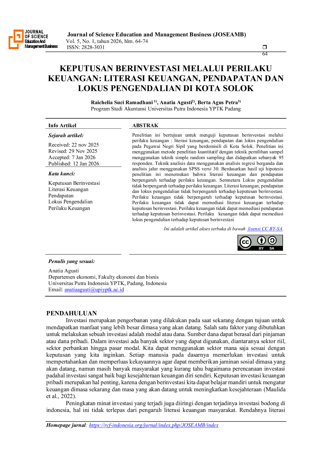 JURIS Keputusan Berinvestasi Melalui Perilaku Keuangan Literasi Keuangan Pendapatan Dan Lokus Pengendalian Di Kota Solok