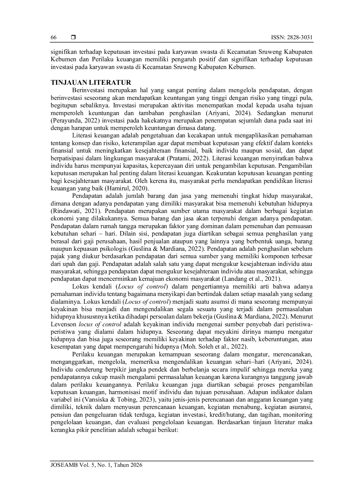 JURIS Keputusan Berinvestasi Melalui Perilaku Keuangan Literasi Keuangan Pendapatan Dan Lokus Pengendalian Di Kota Solok