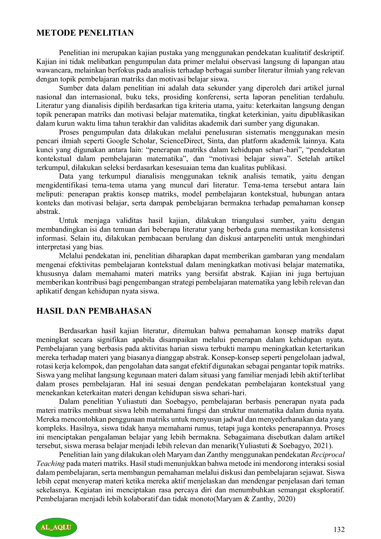 JURIS KAJIAN PENERAPAN MATRIKS DALAM KEHIDUPAN SEHARI HARI UNTUK MENINGKATKAN MOTIVASI BELAJAR A Literature Review on the Application of Matrices in Daily Life to Enhance Learning Motivation