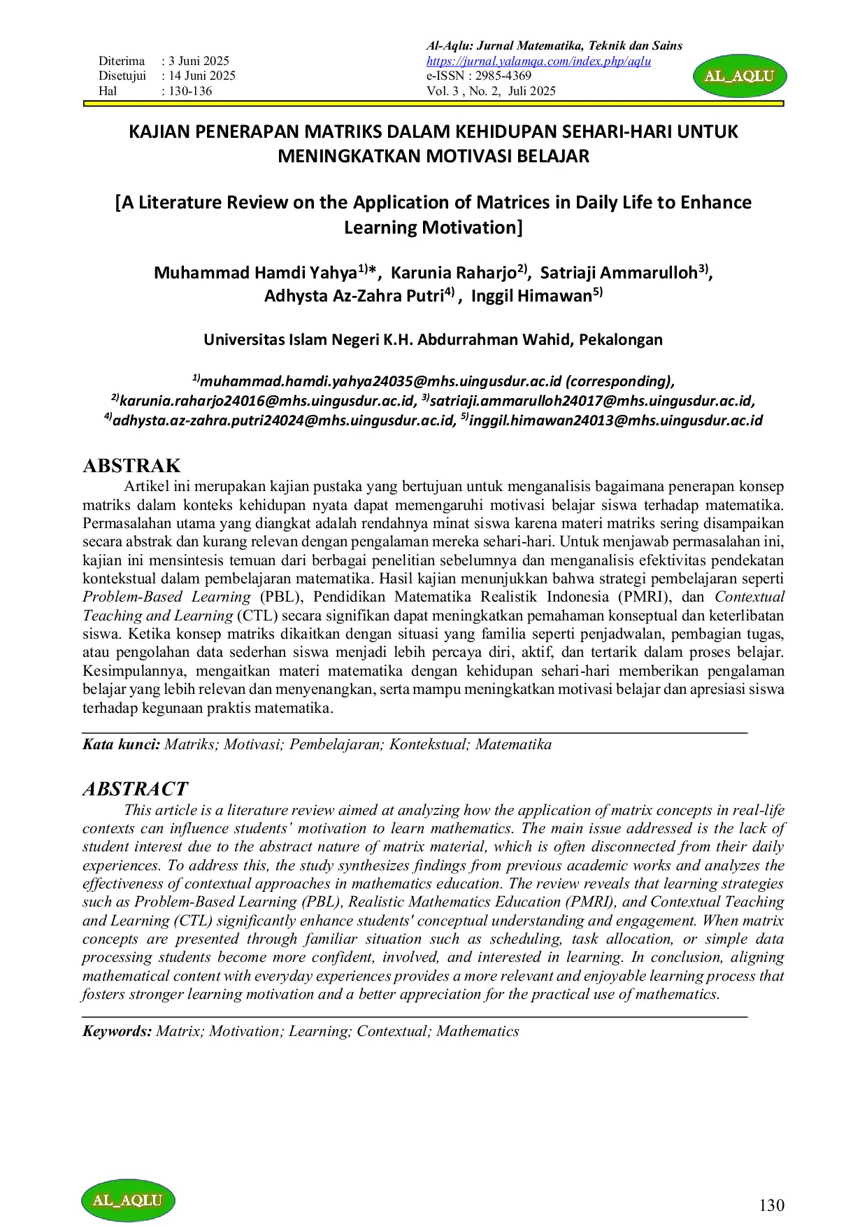 JURIS KAJIAN PENERAPAN MATRIKS DALAM KEHIDUPAN SEHARI HARI UNTUK MENINGKATKAN MOTIVASI BELAJAR A Literature Review on the Application of Matrices in Daily Life to Enhance Learning Motivation