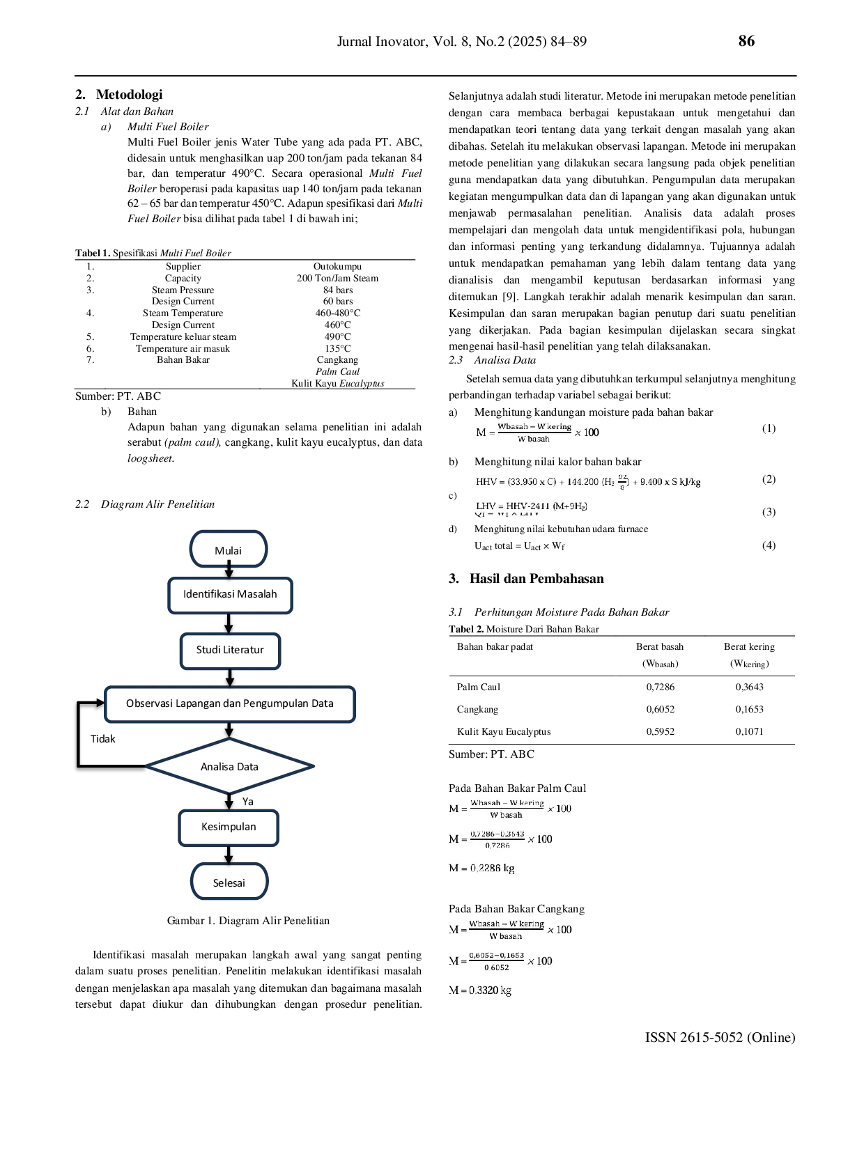 JURIS Analisis Penggunaan Bahan Bakar Padat Terhadap Kebutuhan Udara Pembakaran Di Dalam Furnace Pada Boiler Dengan Kapasitas 200 Ton Jam