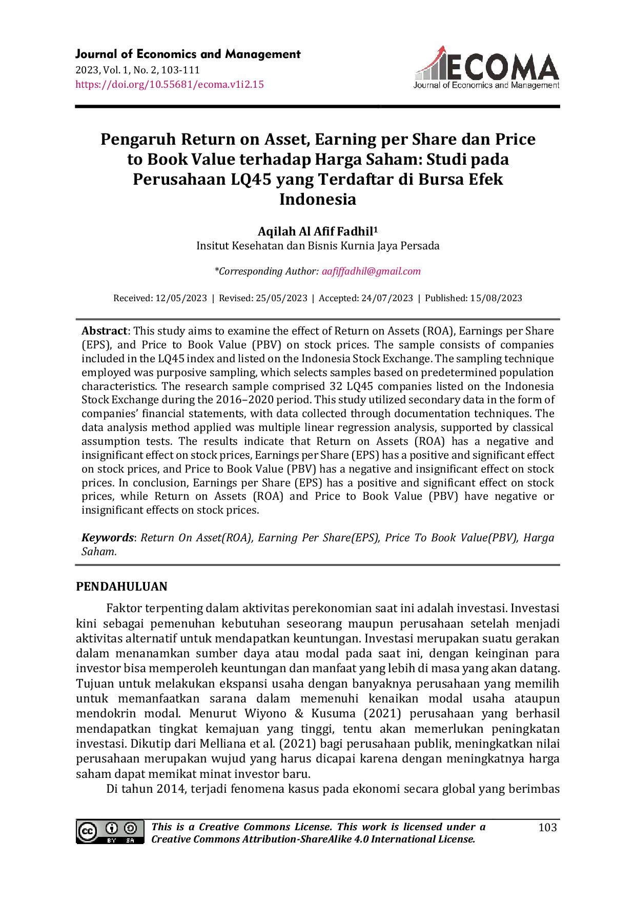 JURIS Pengaruh Return On Asset Earning Per Share dan Price To Book Value Terhadap Harga Saham Studi pada Perusahaan LQ45 yang Terdaftar Di Bursa Efek Indonesia