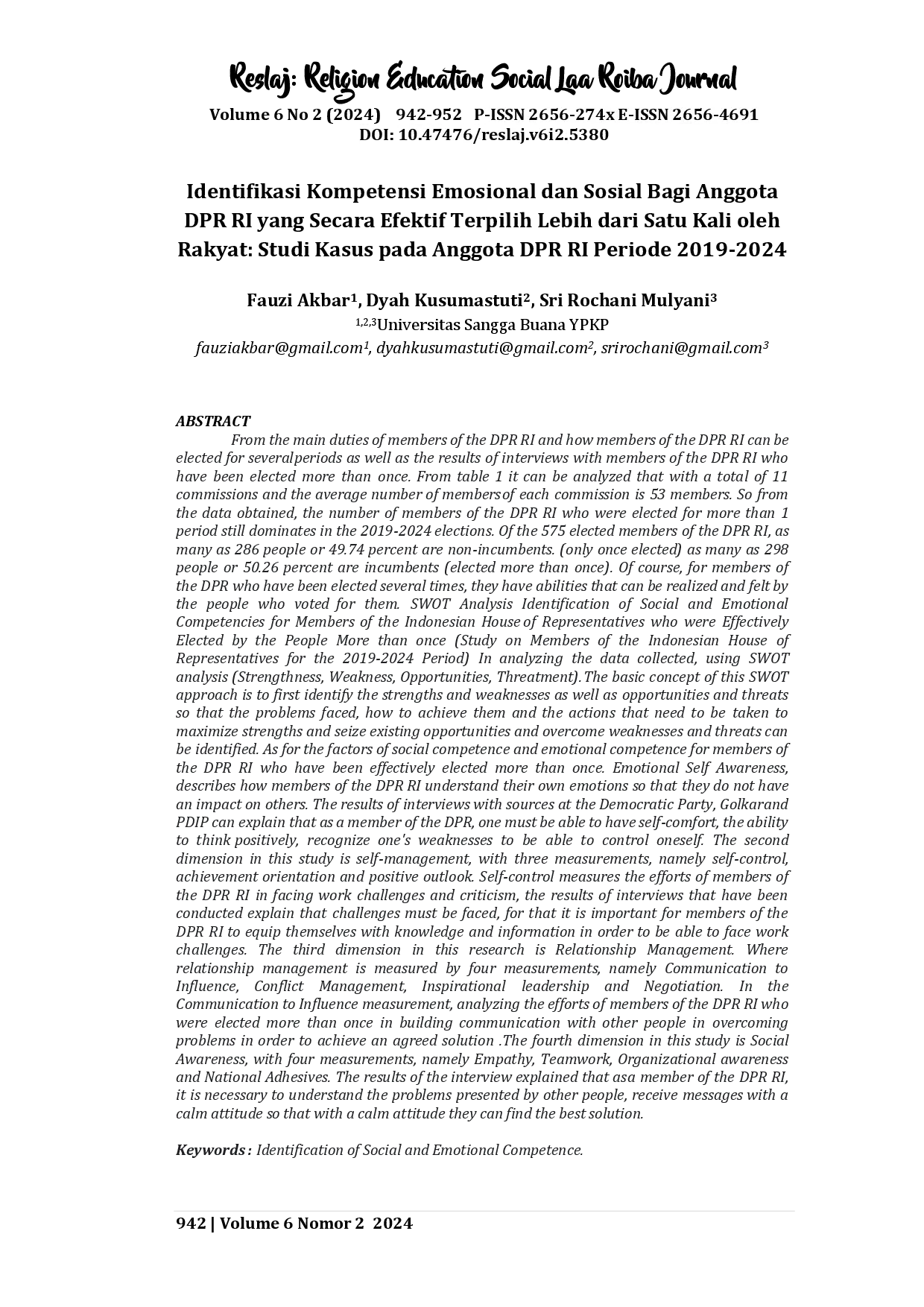 juris Identifikasi Kompetensi Emosional dan Sosial Bagi Anggota DPR RI yang Secara Efektif Terpilih Lebih dari Satu Kali oleh Rakyat Studi Kasus pada Anggota DPR RI Periode 2019 2024