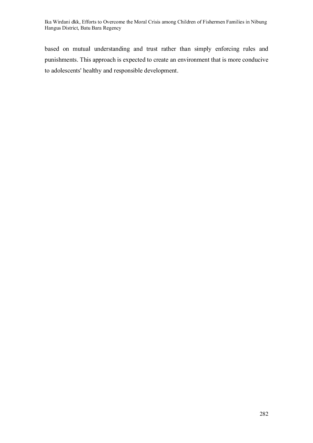 JURIS Moral Problems and Efforts to Overcome Them In The Fisherman Community Environment of Nibung Hangus District Batu Bara