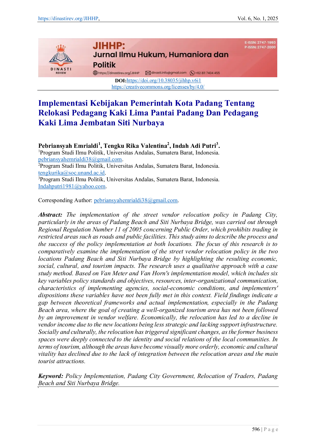 JURIS Implementasi Kebijakan Pemerintah Kota Padang Tentang Relokasi Pedagang Kaki Lima Pantai Padang Dan Pedagang Kaki Lima Jembatan Siti Nurbaya