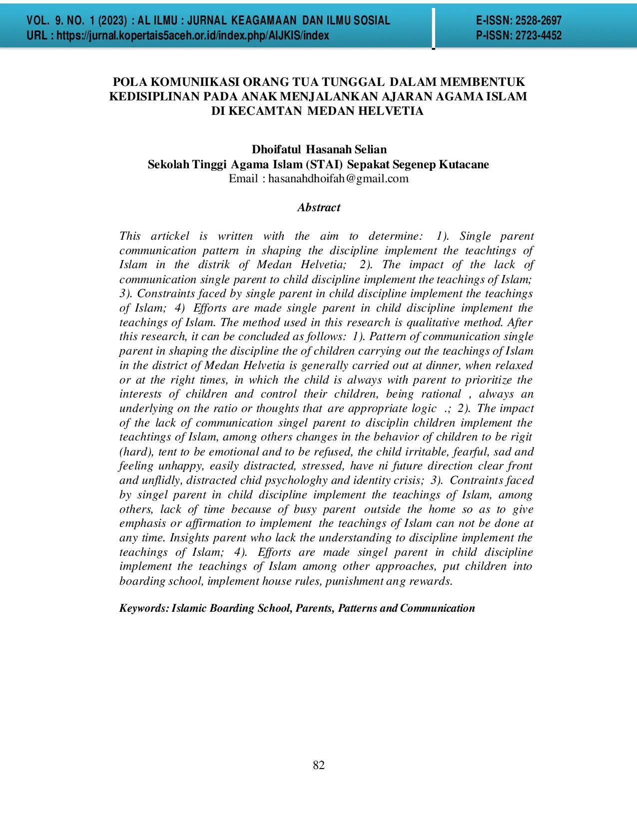 JURIS Pola Komunikasi Orang Tua Tunggal dalam Membentuk Kedisiplinan pada Anak Menjalankan Ajaran Agama Islam