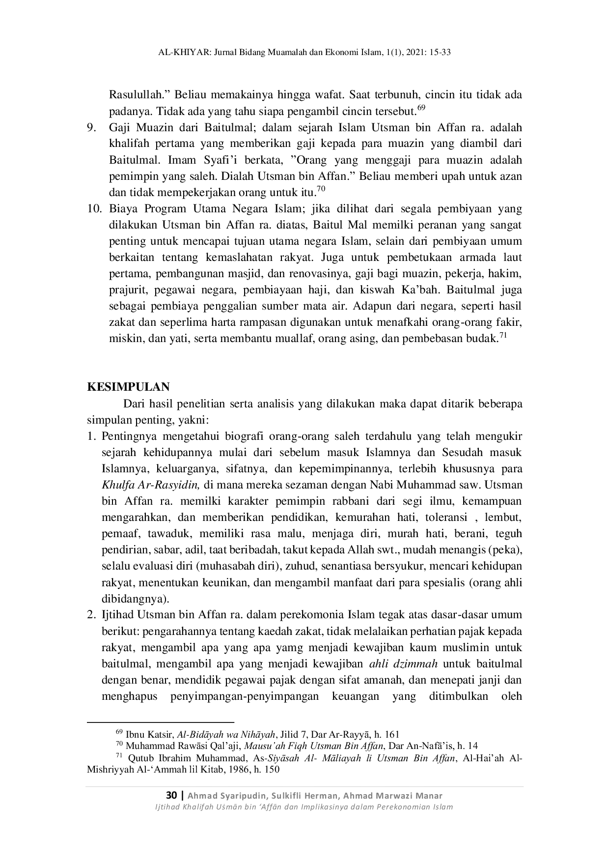 JURIS Ijtihad Khalifah UmAn bin AffAn dan Implikasinya dalam Perekonomian Islam Ijtihad of Caliph UmAn bin AffAn and Its Implication in the Islamic Economy