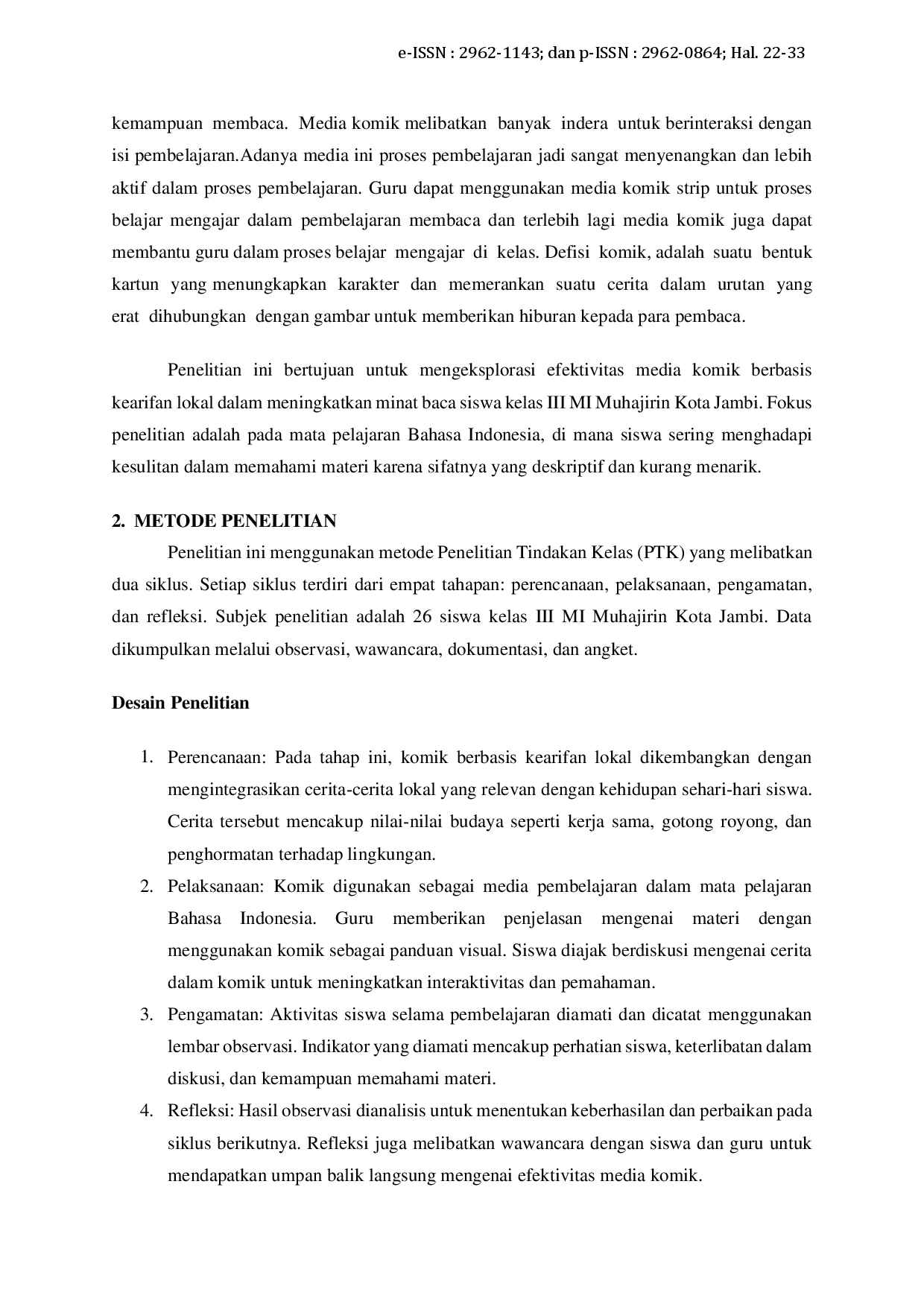 juris Peningkatan Minat Baca Siswa Melalui Media Komik Berbasis Kearifan Lokal di Madrasah Ibtidaiyah Muhajirin Kota Jambi