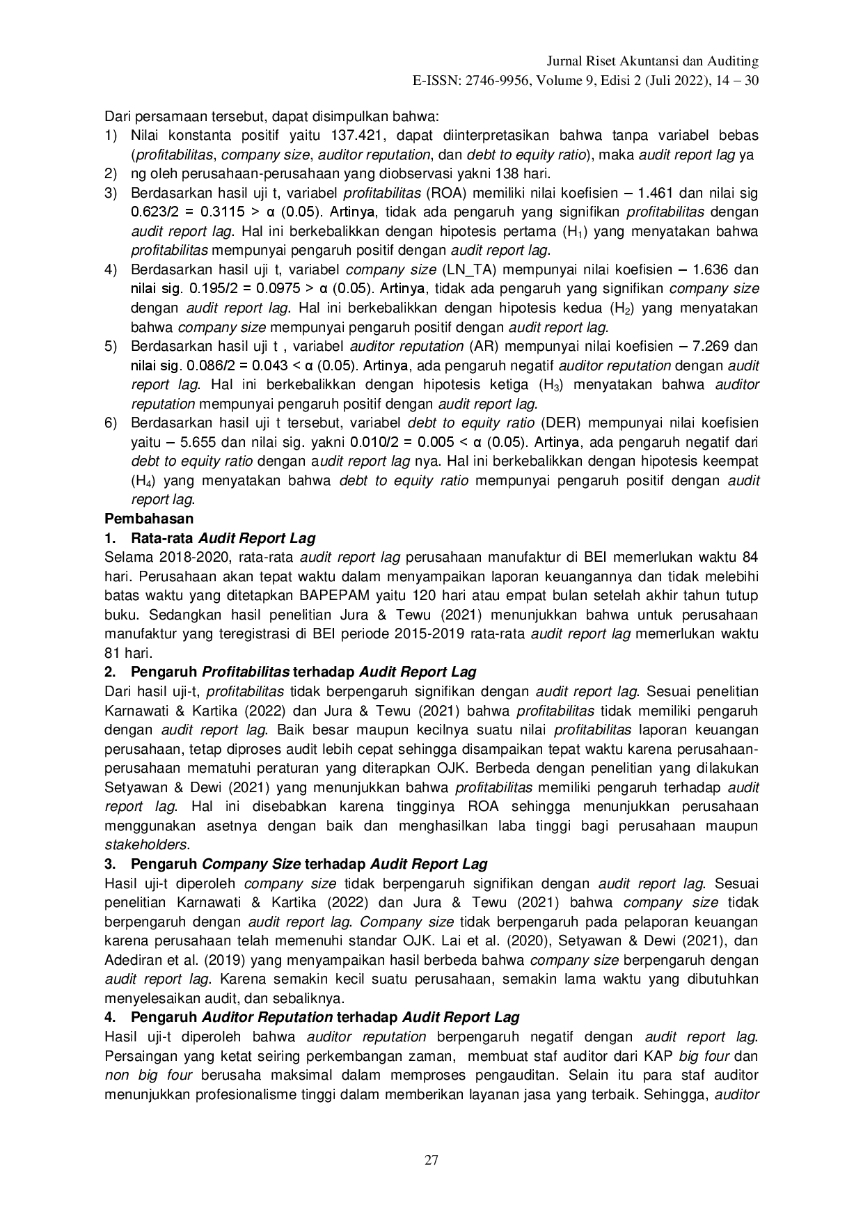 juris Faktor Faktor yang Mempengaruhi Audit Report Lag Pada Perusahaan Manufaktur yang Terdaftar di Bursa Efek Indonesia Periode 2018 2020