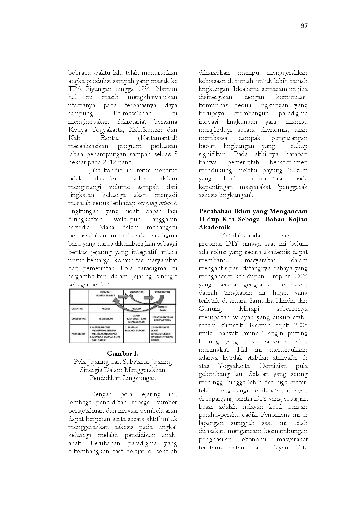 juris Membumikan Gerakan Peduli Lingkungan Melalui Pengembangan Sikap Askesis Ekologis