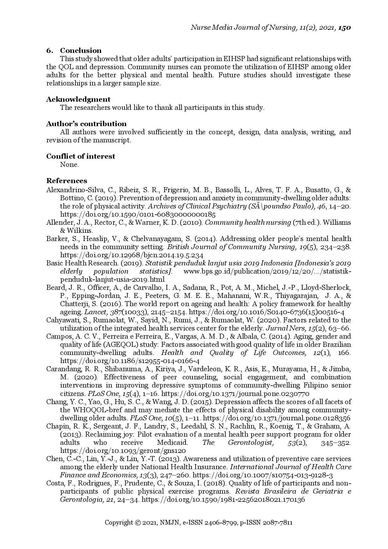 juris Relationship between Quality of Life Depression and Participation in Elderly Integrated Health Service Post among Older Adults