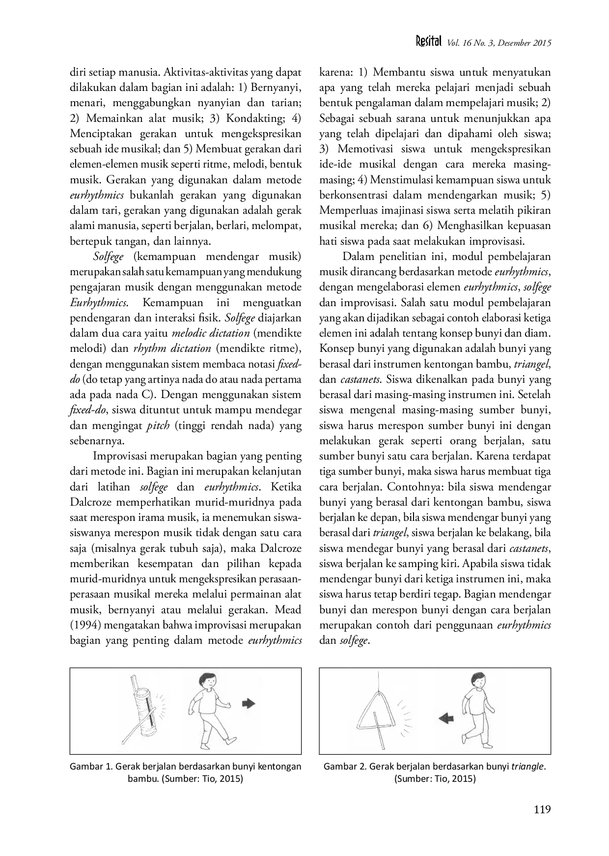 juris Peranan Metode Eurhythmics Terhadap Peningkatan Kreativitas Gerak