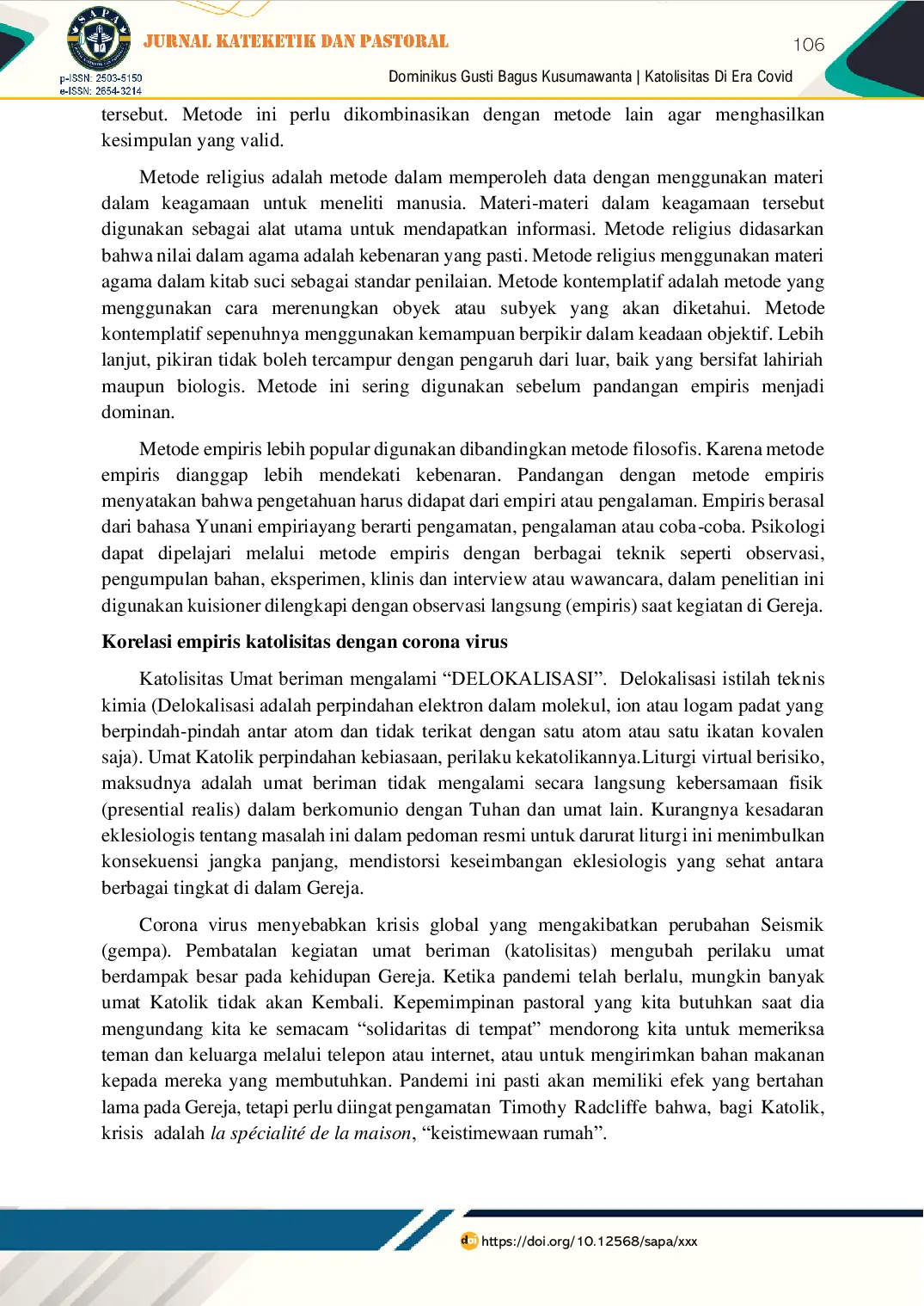 JURIS Katolisitas Di Era Corona Virus Dan Sesudahnya Analisa Studi Psikopastoral