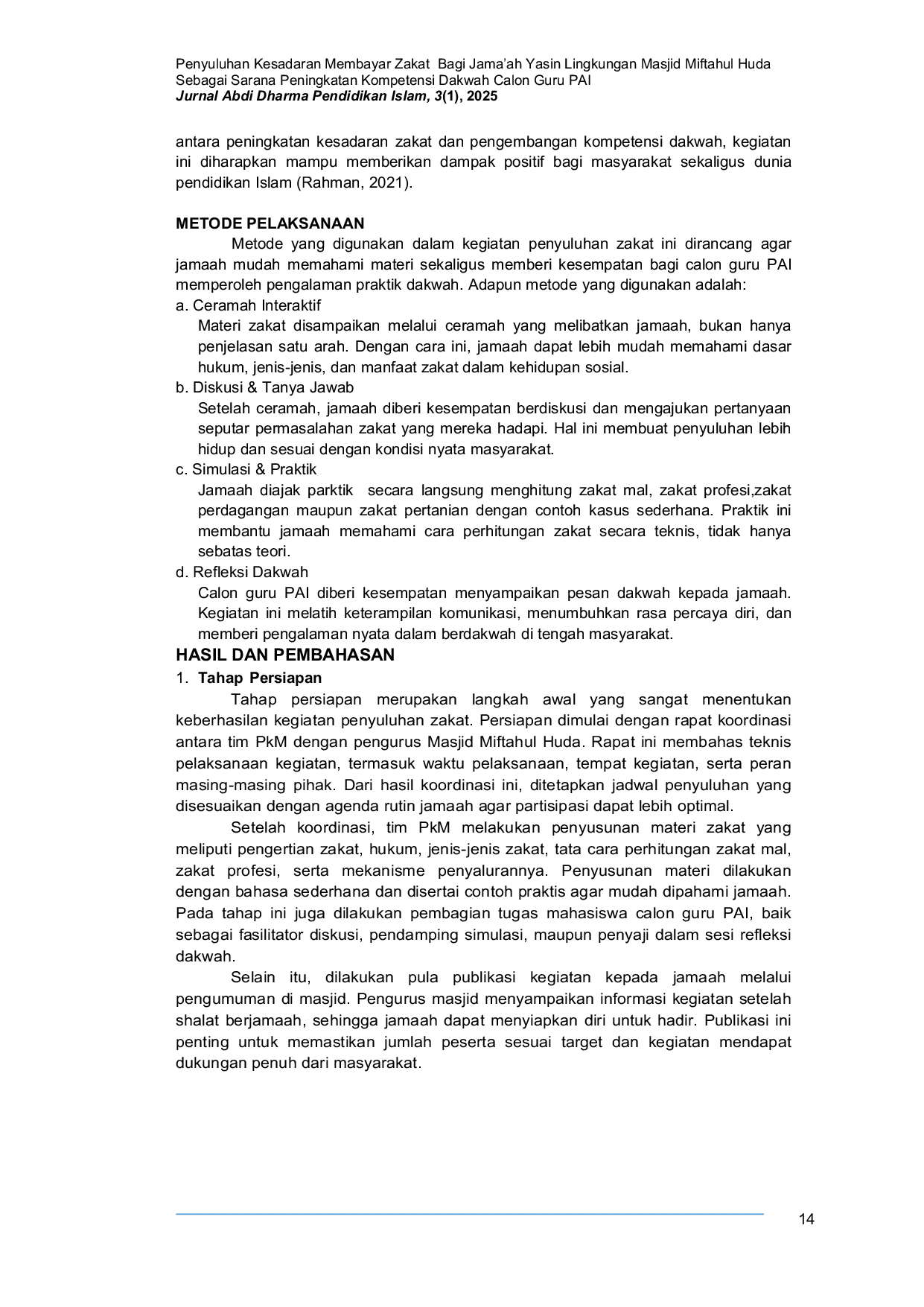 JURIS Zakat Awareness Counseling for the Yasin Congregation of Miftahul Huda Mosque as a Means to Enhance the Da wah Competence of Prospective Islamic Education Teachers