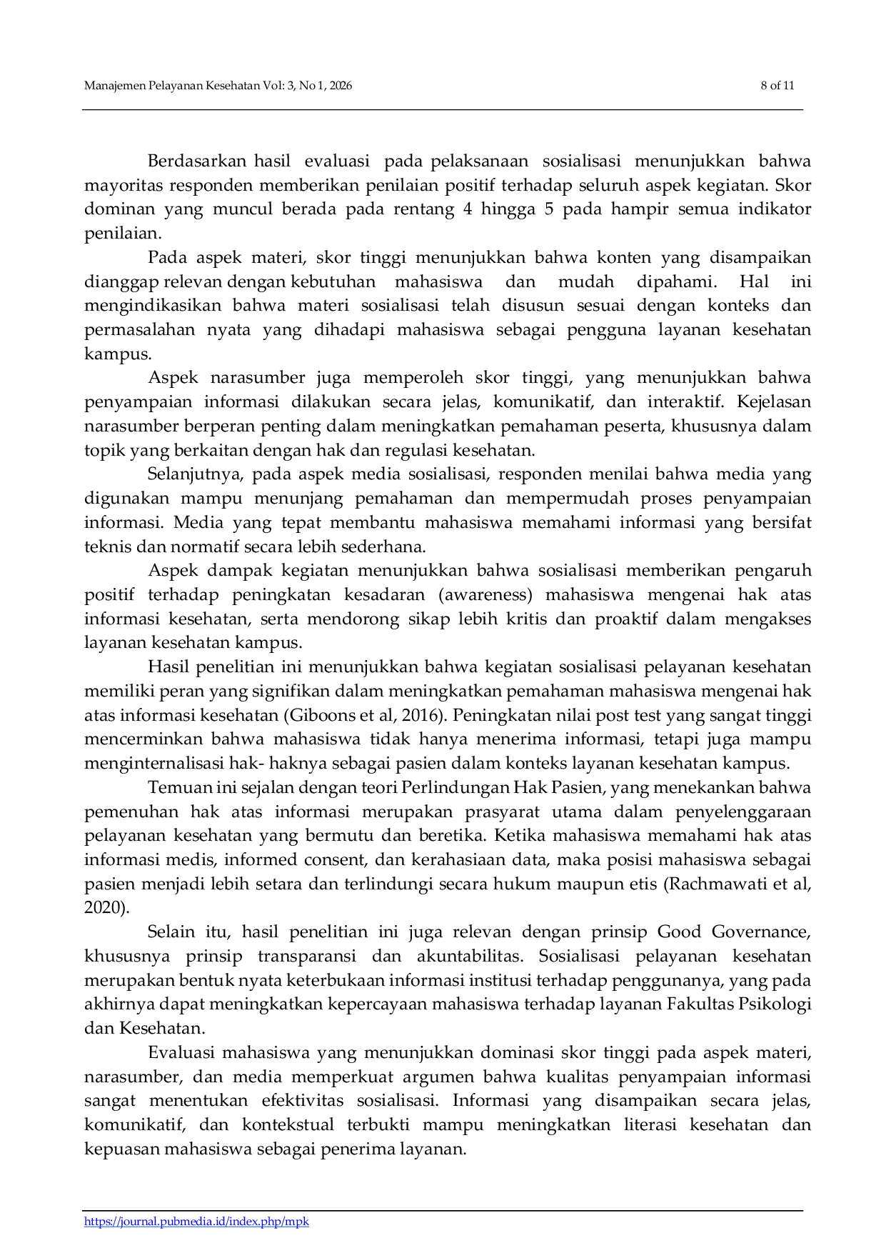 JURIS Sosialisasi Pelayanan Kesehatan Sebagai Upaya Pemenuhan Hak Mahasiswa dalam Memperoleh Informasi Kesehatan di Fakultas Psikologi dan Kesehatan UIN Walisongo Semarang