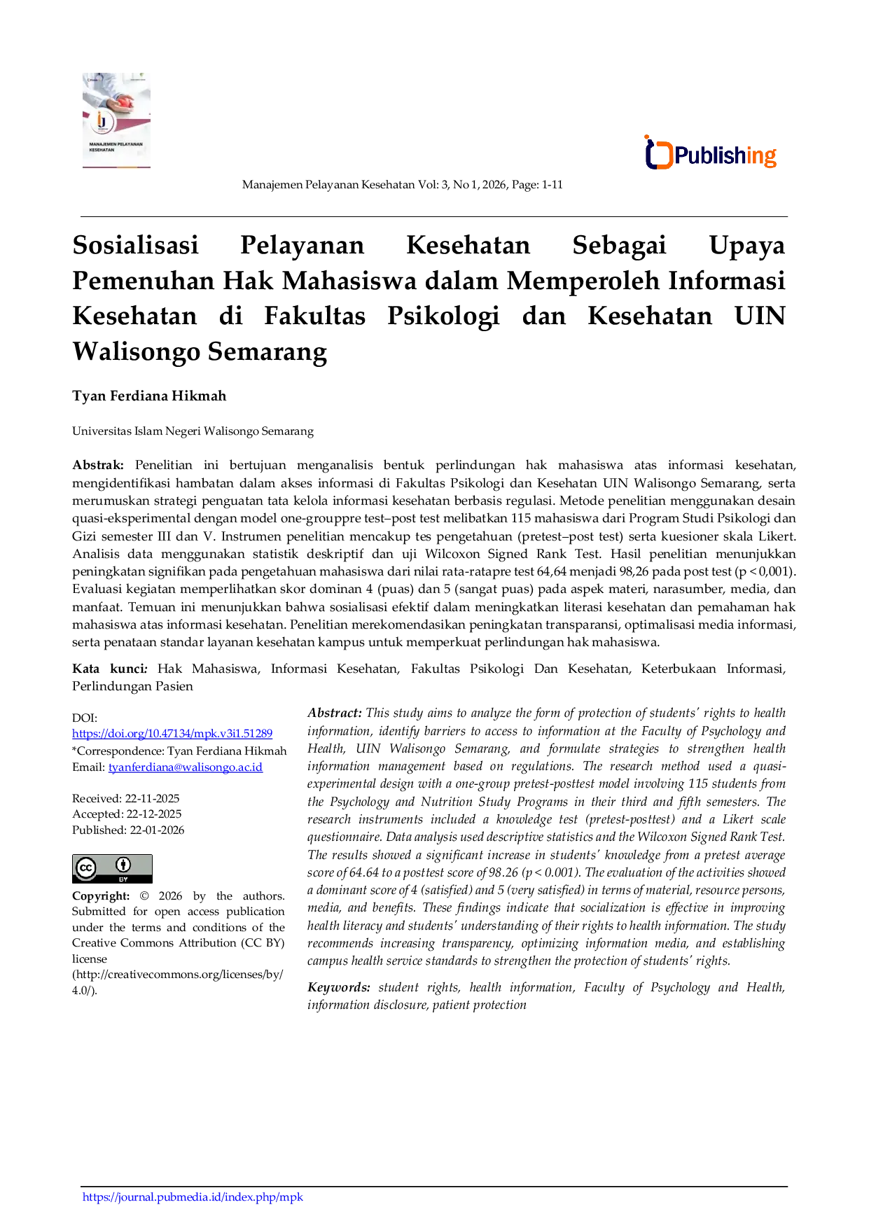JURIS Sosialisasi Pelayanan Kesehatan Sebagai Upaya Pemenuhan Hak Mahasiswa dalam Memperoleh Informasi Kesehatan di Fakultas Psikologi dan Kesehatan UIN Walisongo Semarang