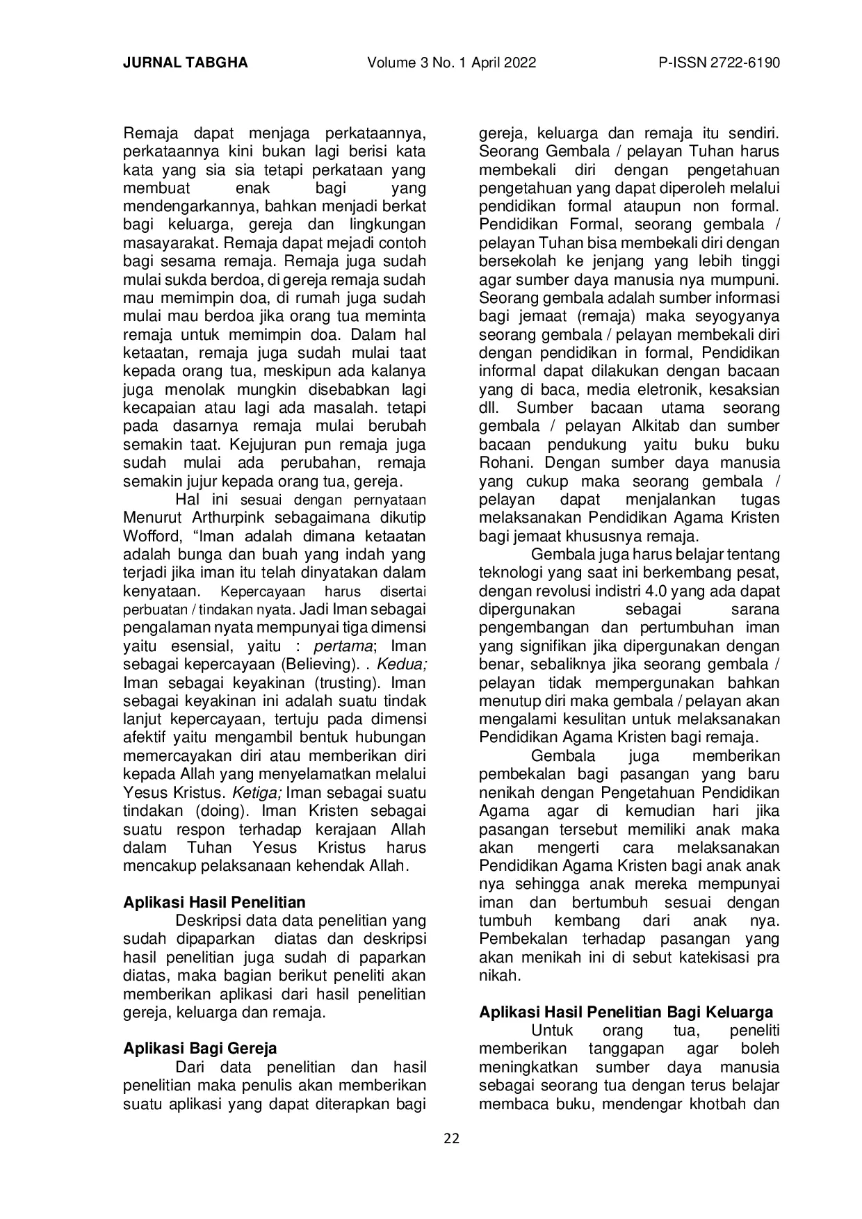 JURIS Pelaksanaan Pendidikan Agama Kristen Gereja dan Keluarga untuk Membangun Iman Remaja