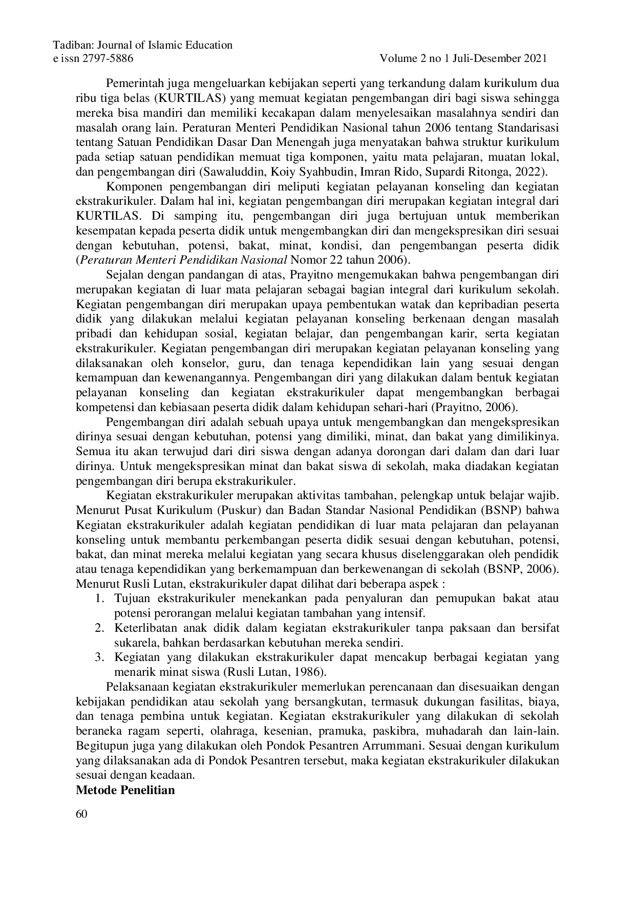 juris Motivasi Siswa Mengikuti Pengembangan Diri Melalui Kegiatan Ekstrakurikuler Muhadarah Pondok Pesantren Arrummani Kampar