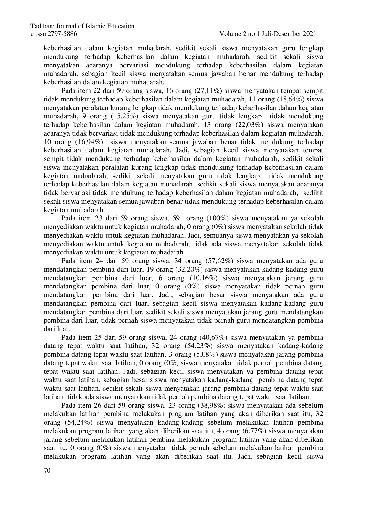 juris Motivasi Siswa Mengikuti Pengembangan Diri Melalui Kegiatan Ekstrakurikuler Muhadarah Pondok Pesantren Arrummani Kampar