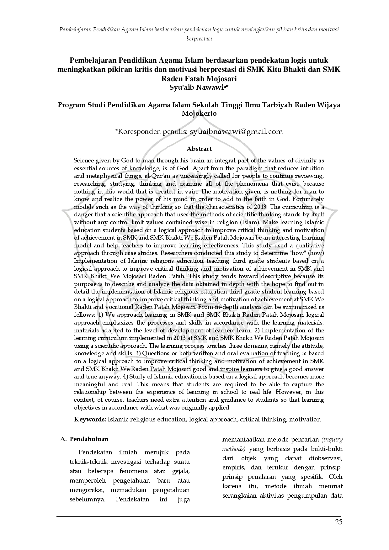 juris Pembelajaran Pendidikan Agama Islam berdasarkan pendekatan logis untuk meningkatkan pikiran kritis dan motivasi berprestasi di SMK Kita Bhakti dan SMK Raden Fatah Mojosari
