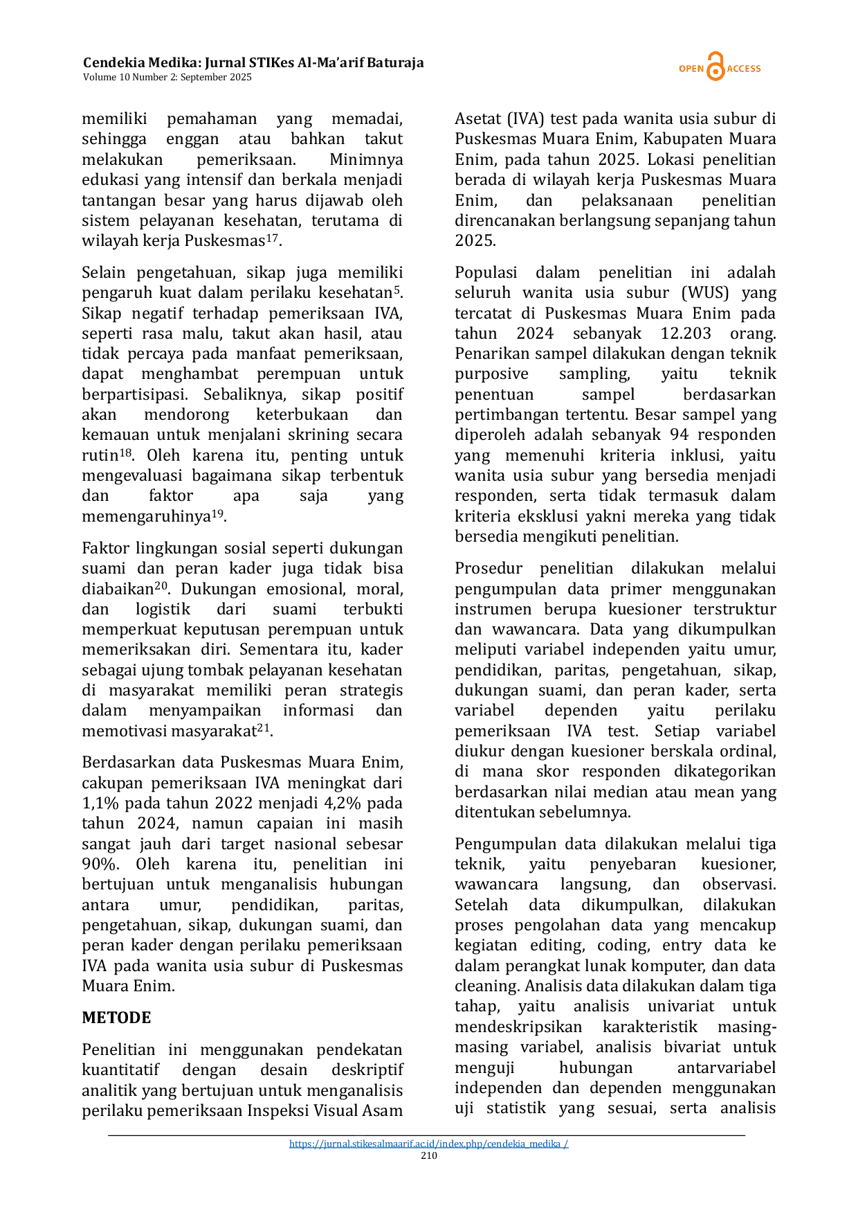 JURIS Analysis Of Visual Inspection With Acetic Acid Screening Behavior Among Women Of Reproductive Age At Muara Enim Public Health Center