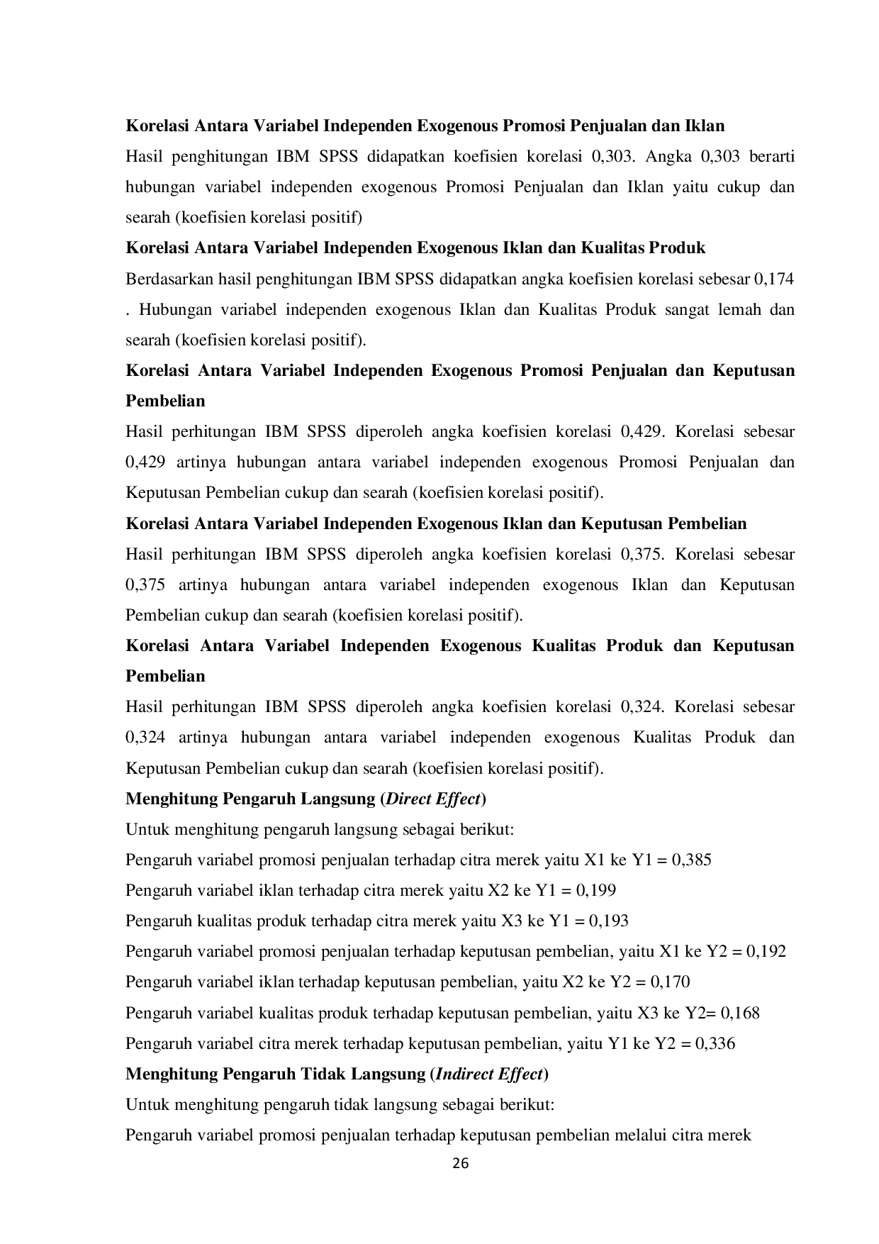 JURIS PASKALIS DAKHI Pengaruh Promosi Penjualan Iklan Kualitas Produk Terhadap Keputusan Pembelian dengan Citra Merek Sebag