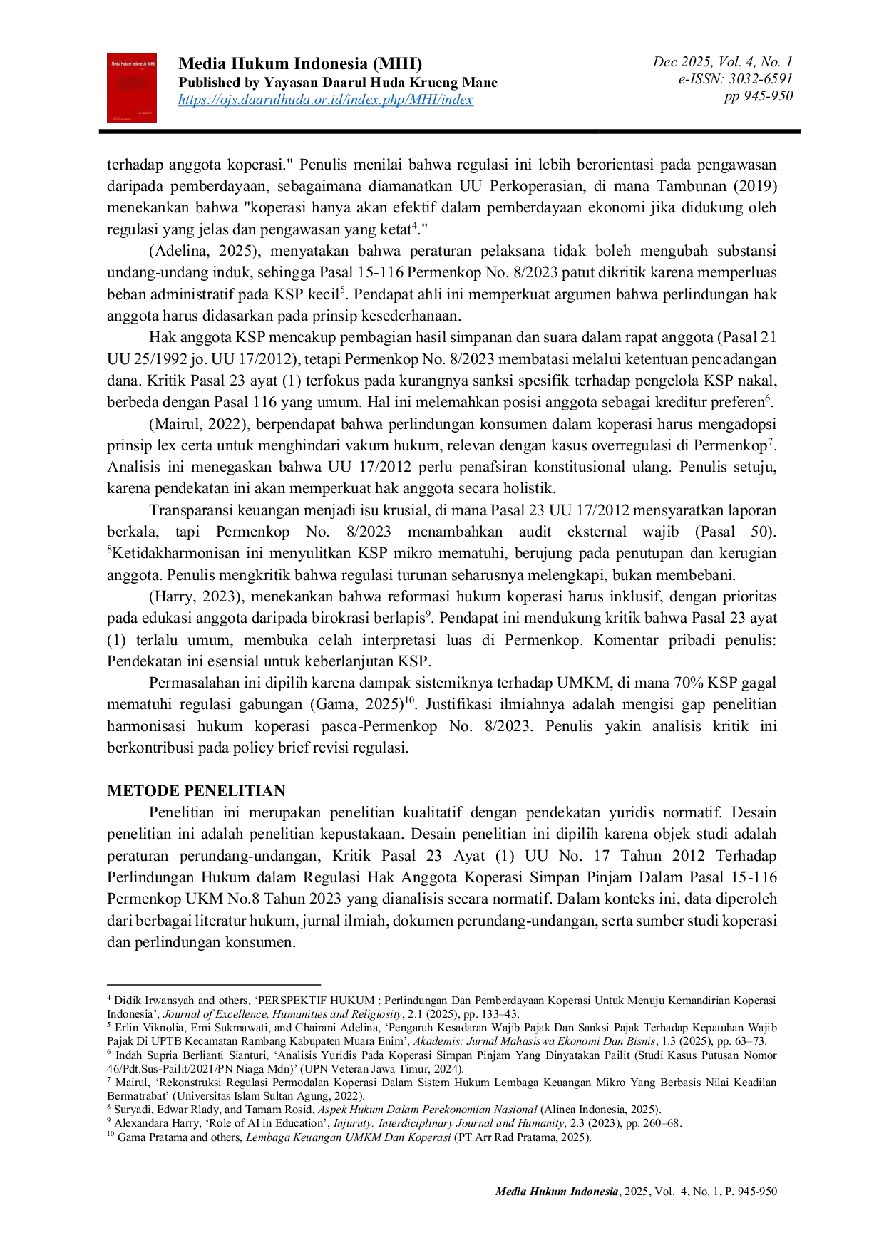 JURIS Kritik Pasal 23 Ayat 1 UU No 17 Tahun 2012 Terhadap Perlindungan Hukum dalam Regulasi Hak Anggota Koperasi Simpan Pinjam Dalam Pasal 15 116 Permenkop UKM No 8 Tahun 2023