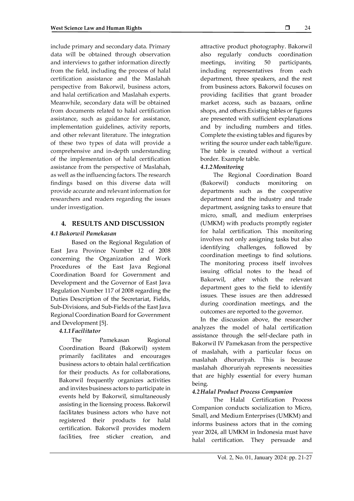 JURIS A Model for Supporting Halal Certification Through the Self Declaration Pathway in Bakorwil IV Pamekasan from the Perspective of Maslahah