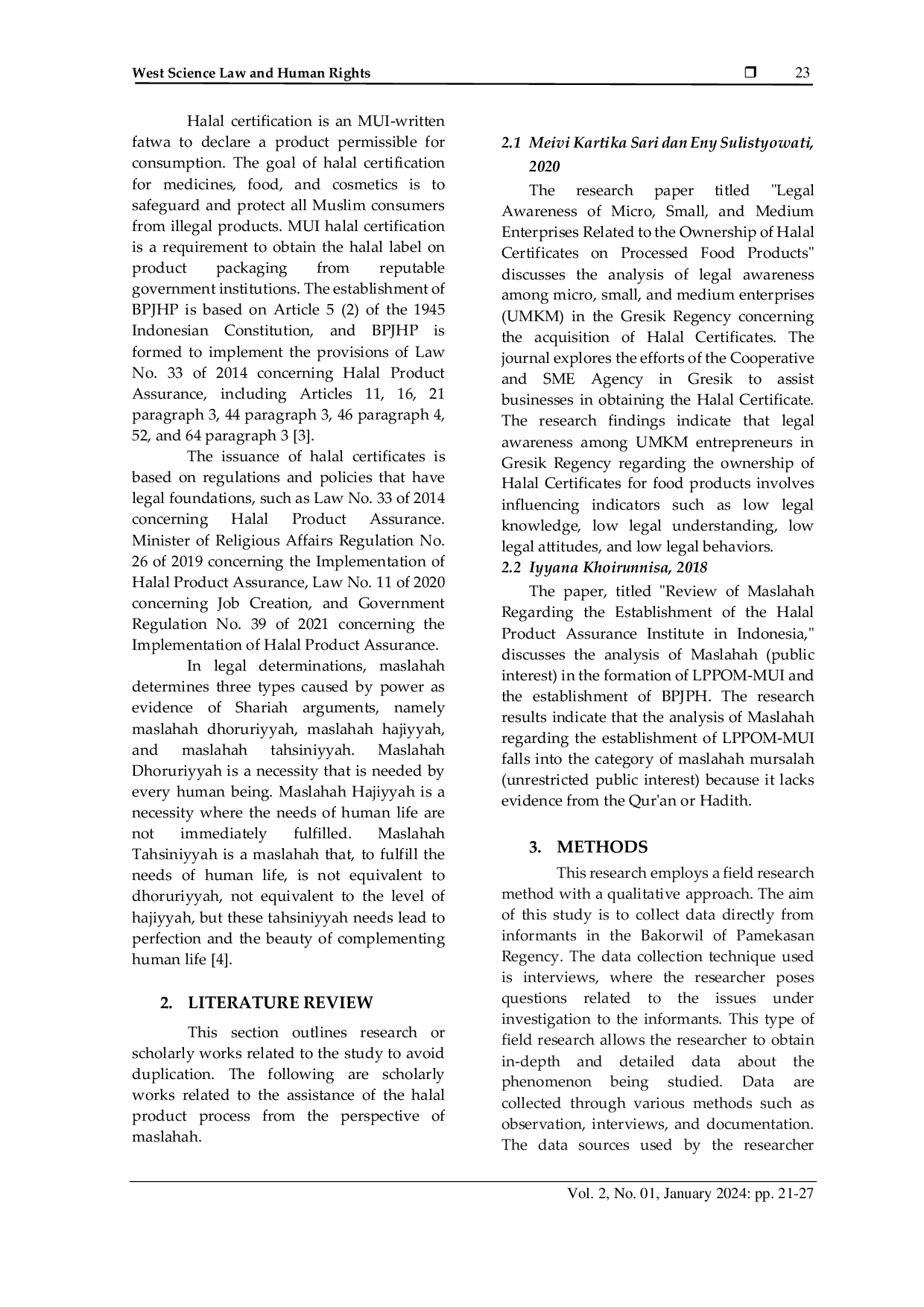 JURIS A Model for Supporting Halal Certification Through the Self Declaration Pathway in Bakorwil IV Pamekasan from the Perspective of Maslahah