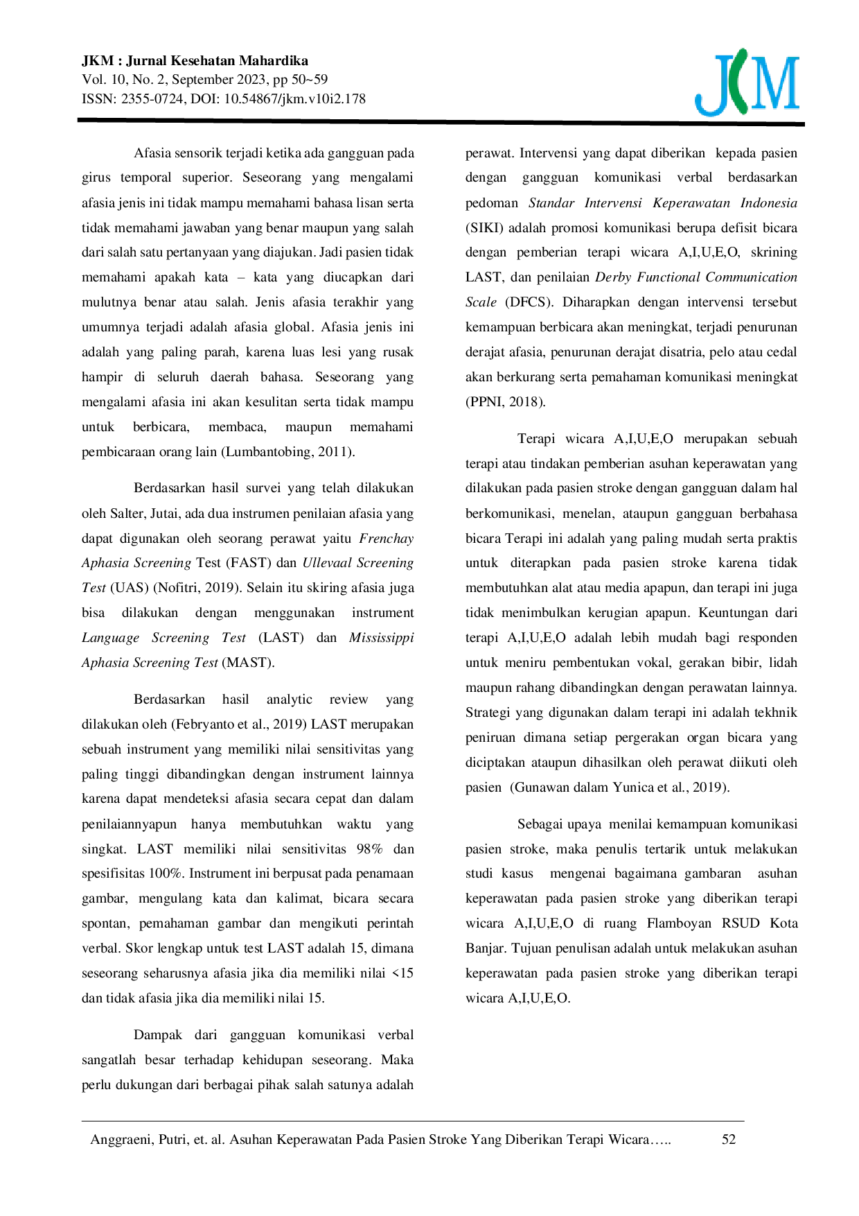 JURIS Nursing Care For Stroke Patients Given A I U E O Speech Therapy In The Flamboyan Room Of Banjar City Hospital