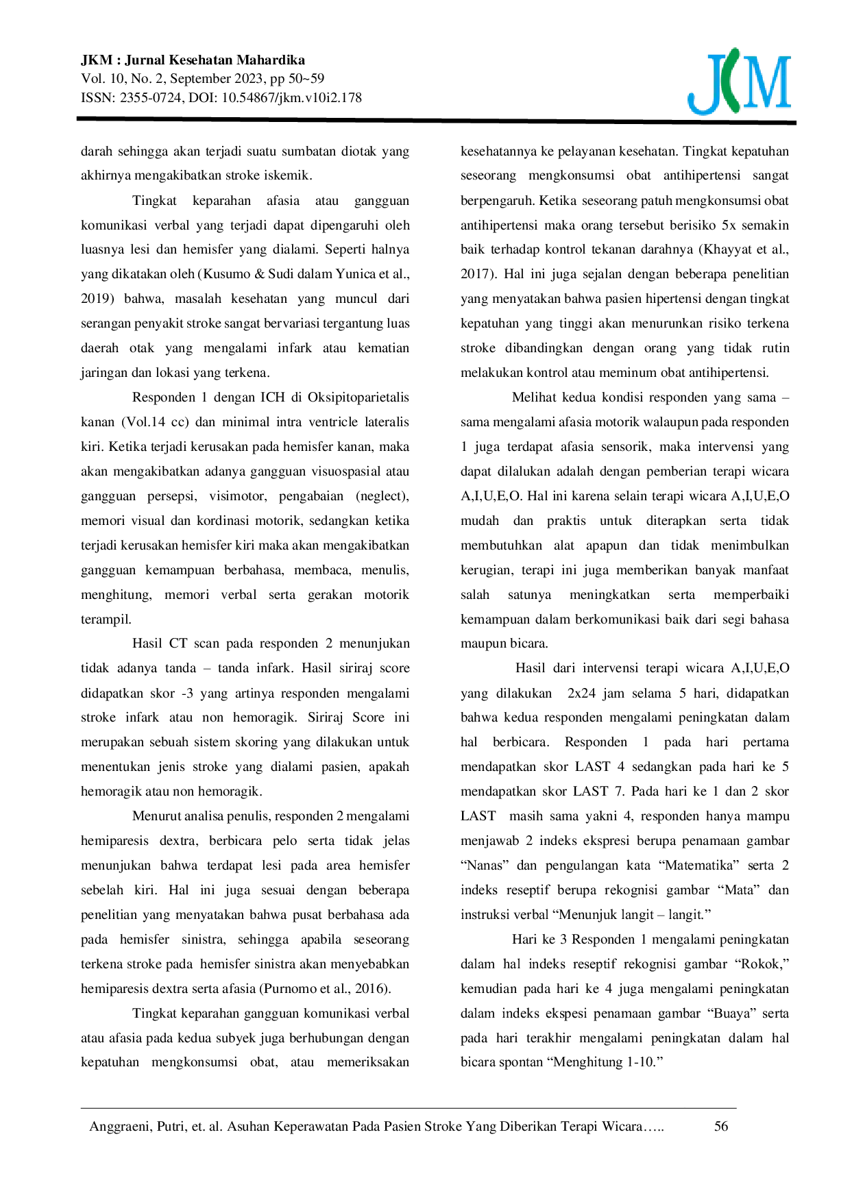 JURIS Nursing Care For Stroke Patients Given A I U E O Speech Therapy In The Flamboyan Room Of Banjar City Hospital