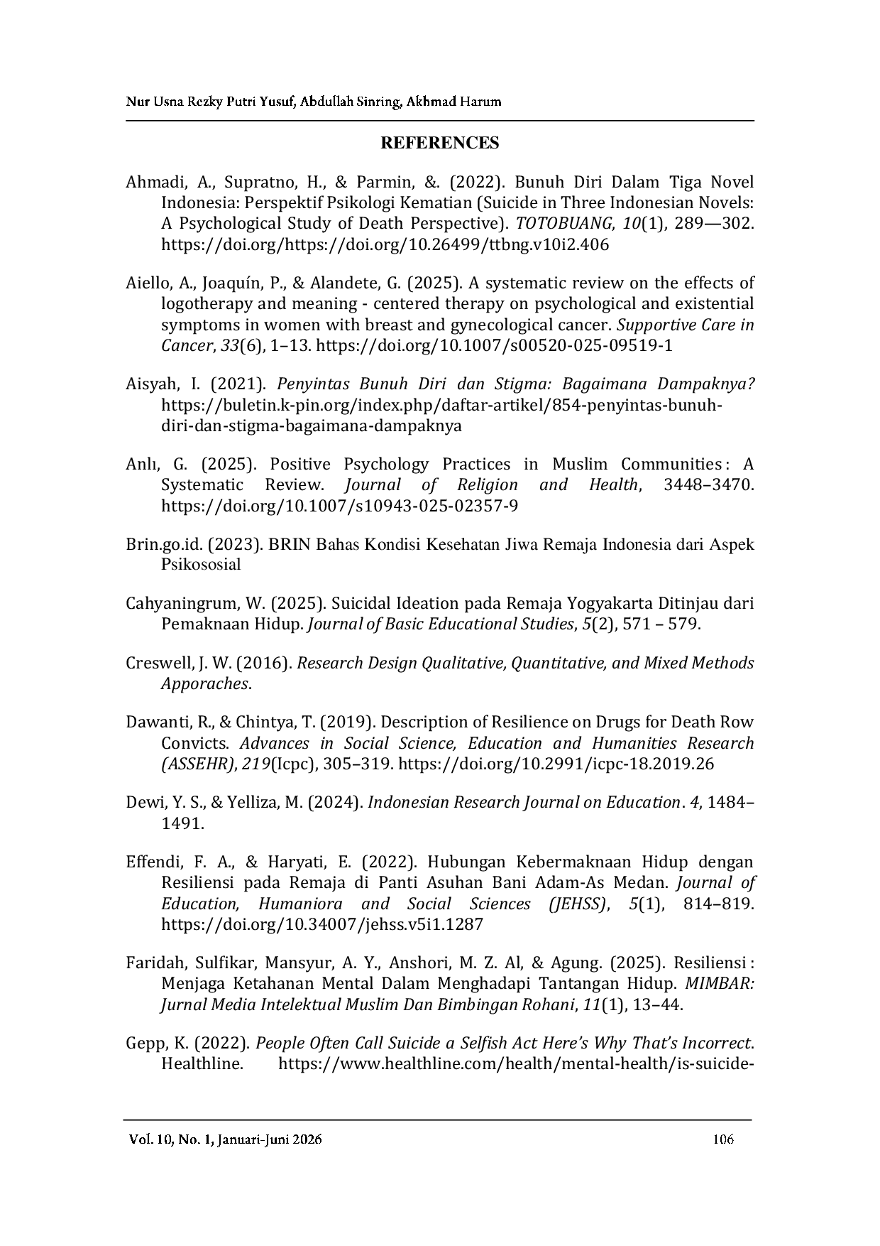 JURIS Analisis Makna Hidup dan Dukungan Sosial terhadap Resiliensi Remaja Penyintas Percobaan Bunuh Diri di Kota Makassar Perspektif Teori Grotberg